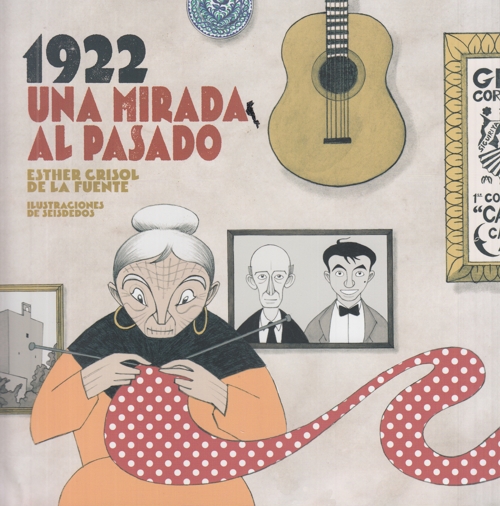 1922. Una mirada al pasado