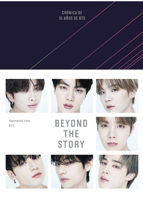 Beyond the Story. Crónica de 10 años de BTS