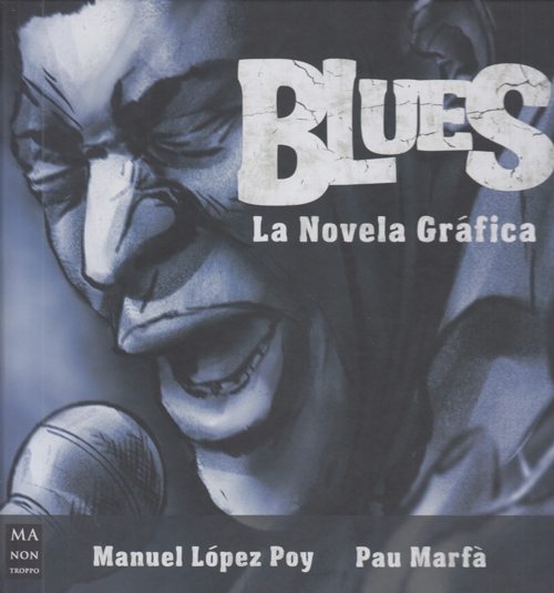 Blues. La novela gráfica