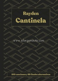 Cantinela: 100 canciones y 99 finales alternativos