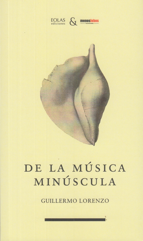 De la música minúscula