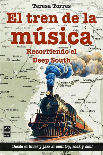 El tren de la música: Recorriendo el Deep South