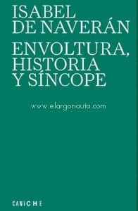 Envoltura, historia y síncope