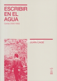 Escribir en el agua. Cartas (1930-1992)