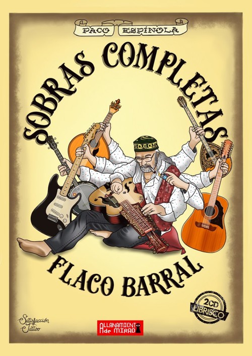 Flaco Barral: Sobras completas