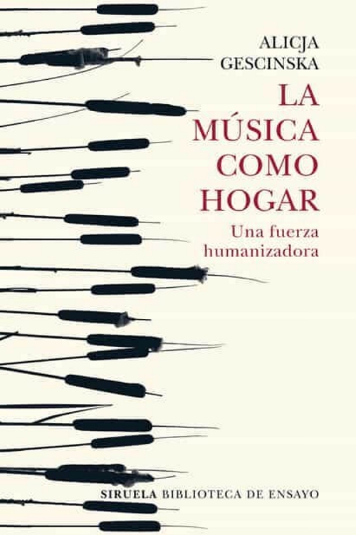 La música como hogar. Una fuerza humanizadora