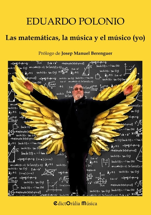 Las matemáticas, la música y el músico (yo)