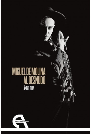 Miguel de Molina al desnudo