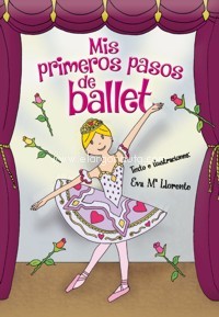 Mis primeros pasos de ballet