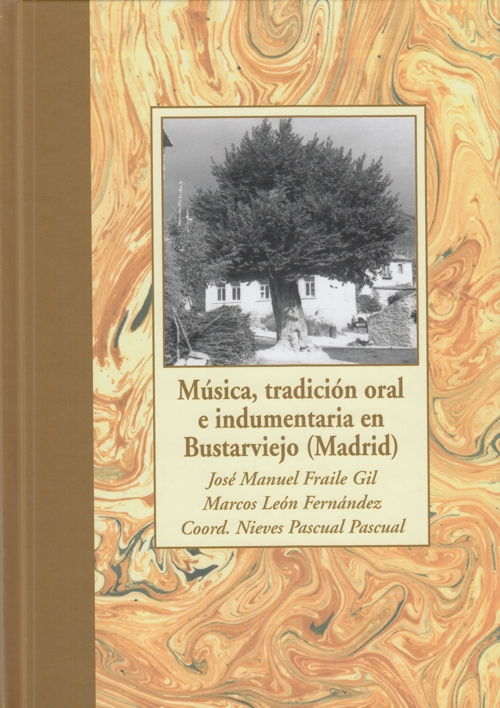 Música, tradición oral e indumentaria en Bustarviejo (Madrid)