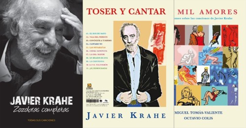 Pack Kavier Krahe: De mil amores. Reflexiones sobre las canciones de Javier Krahe (con CD Toser y cantar)  + Zozobras completas. Todas sus canciones