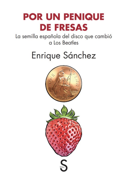 Por un penique de fresas. La semilla española del disco que cambió a los Beatles