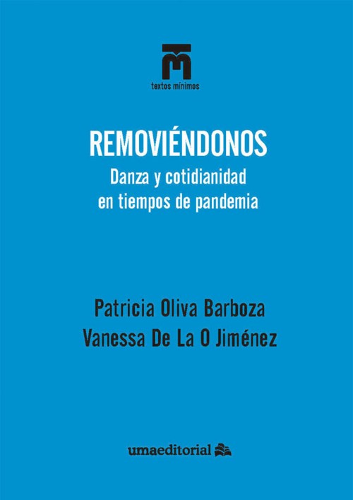 Removiéndonos. Danza y cotidianidad en tiempos de pandemia