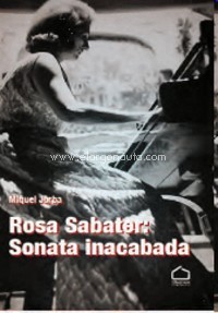 Rosa Sabater: Sonata inacabada