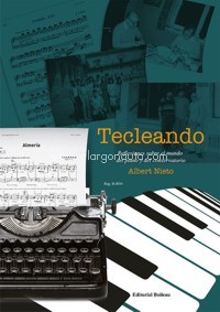 Tecleando: Reflexiones sobre el mundo del piano y del conservatorio