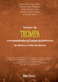 Temario de Trompa correspondiente al cuerpo de profesores de Música y Artes Escénicas